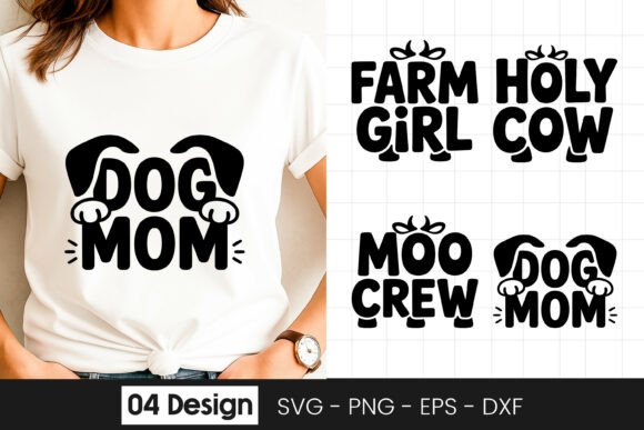 Dog Mom Farm Cow Funny Quote SVG PNG Graphics Review