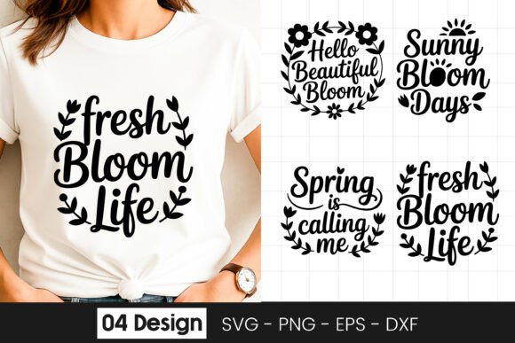 Fresh Bloom Life Spring Quote SVG PNG for Graphics and Crafts