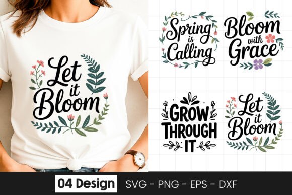 Let It Bloom Floral Quote SVG PNG: A Crafts & Graphics Review