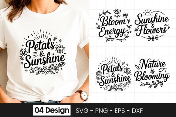 Petals and Sunshine Floral Quote SVG PNG for Graphics and Crafts
