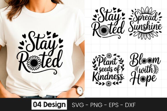 Stay Rooted Grow Strong Quote SVG PNG Graphics for Crafts