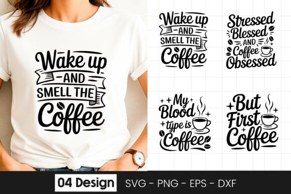 Wake Up Smell Coffee Funny Quote SVG PNG for Graphics and Crafts